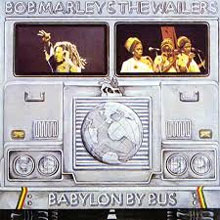 Bob Marley & The Wailers Babylon by Bus Live LP 1978 Waardering en Nummers