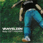 VanVelzen - Baby Get Higher