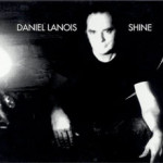 Daniel Lanois - Shine