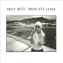 Fruit Bats - Absolute Loser Nieuw Album 2016 LP Nummers