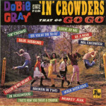 Dobie Gray Sings for 'In' Crowders That 'Go Go'