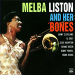 Melba Liston and Her 'Bones