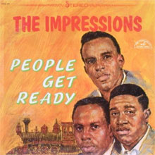 The Impressions - People Get Ready