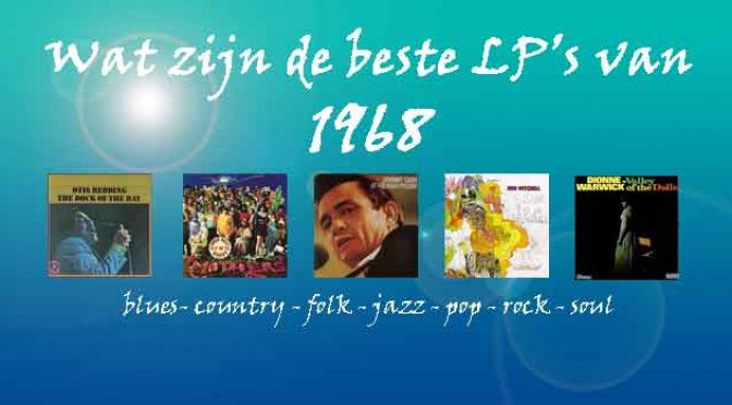 1968 Beste LP Albums Muziek Overzicht