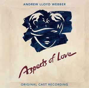 Andrew Lloyd Webber Muscial Aspects of Love