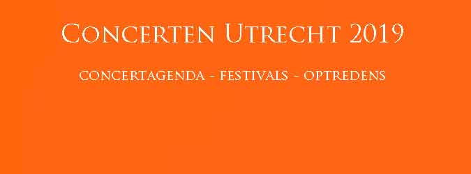 Concerten Utrecht 2019 Concertagenda