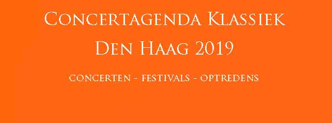 Klassieke Concerten Den Haag 2019 Concertagenda