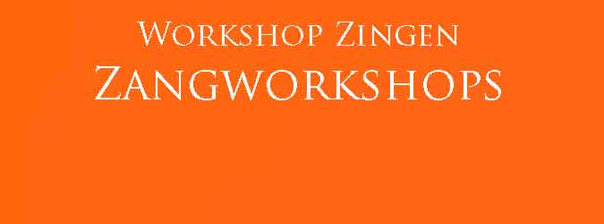 Workshop Zingen Zangworkshops