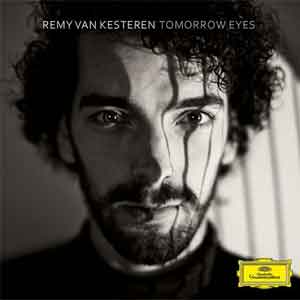 Album Remy van Kesteren Tomorrow Eyes 2016