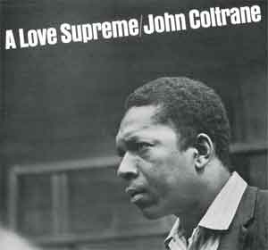 John Coltrane A Love Supreme LP uit 1965