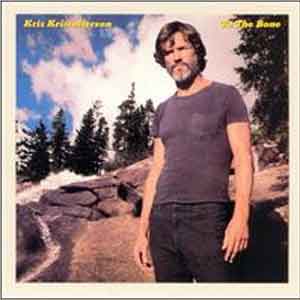 Kris Kristofferson To the Bone 1981 Beste Albums en LP's