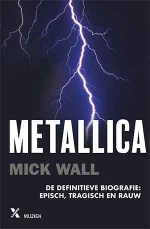 Mick Wall Metallica Boek Recensie