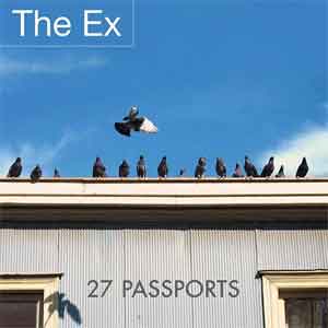 The Ex 27 Passports Nederlandse Punk