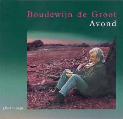 Boudewijn de Groot Avond Hit uit 1997