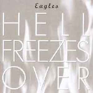 Eagles Hell Freezes Over Live LP uit 1994