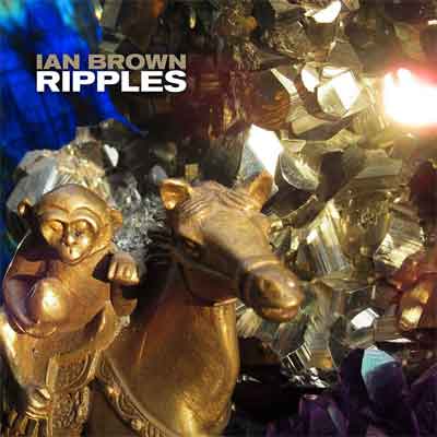 Ian Brown Ripples LP 2019 Nummers Tracklist en Informatie