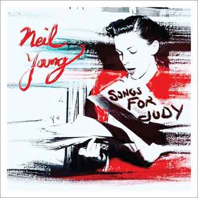 Neil Young Songs for Judy LP