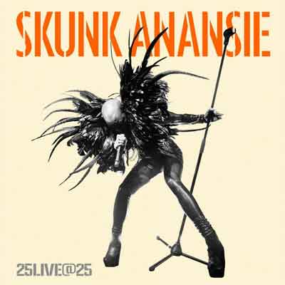 Skunk Anansie 25LIVE@25 LP 2019 Nummers Tracklist en Informatie