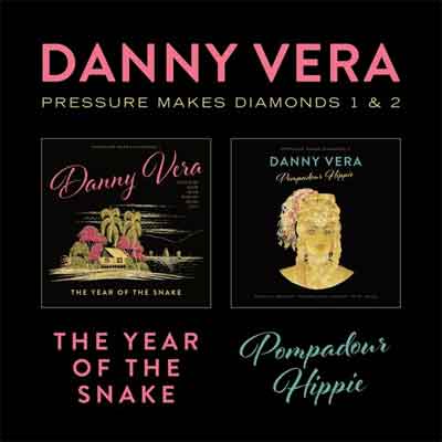 Danny Vera Pressure Makes Diamonds LP Recensie Review