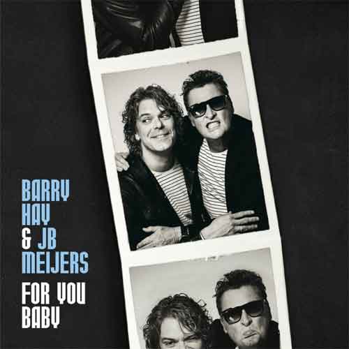 Barry Hay JB Meijers For You Baby LP Recensie en Tracklist