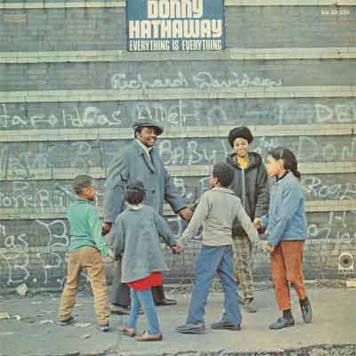 Donny Hathaway Everything Is Everything LP Informatie en Tracklist